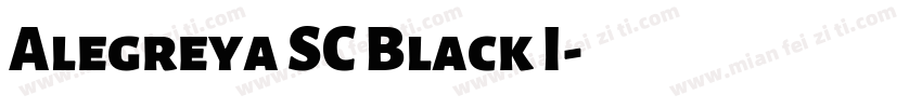 Alegreya SC Black I字体转换